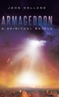 Armageddon : A Spiritual Battle - Book