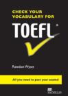 Check Your Vocabulary for TOEFL - Book