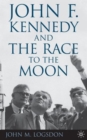 John F. Kennedy and the Race to the Moon - Book