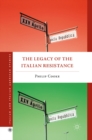 The Legacy of the Italian Resistance - eBook