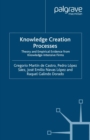 Knowledge Creation Processes : Theory and Empirical Evidence from Knowledge Intensive Firms - eBook
