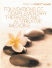 Foundations of Complementary Therapies and Alternative Medicine - Book