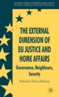 The External Dimension of EU Justice and Home Affairs : Governance, Neighbours, Security - Book