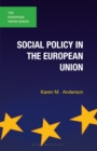Social Policy in the European Union - Book