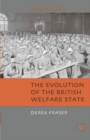 The Evolution of the British Welfare State : A History of Social Policy since the Industrial Revolution - Book