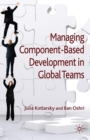 Managing Component-Based Development in Global Teams - eBook