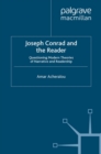 Joseph Conrad and the Reader : Questioning Modern Theories of Narrative and Readership - eBook