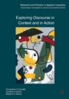 Exploring Discourse in Context and in Action - Book
