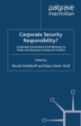 Corporate Security Responsibility? : Corporate Governance Contributions to Peace and Security in Zones of Conflict - eBook
