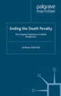 Ending the Death Penalty : The European Experience in Global Perspective - eBook