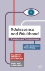 Adolescence and Adulthood : Transitions and Transformations - Book