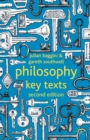 Philosophy: Key Texts - Book