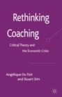 Rethinking Coaching : Critical Theory and the Economic Crisis - eBook