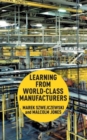Learning From World Class Manufacturers - Book