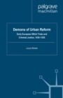 Demons of Urban Reform : Early European Witch Trials and Criminal Justice, 1430-1530 - eBook