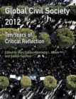 Global Civil Society 2012 : Ten Years of Critical Reflection - Book