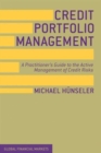 Credit Portfolio Management : A Practitioner's Guide to the Active Management of Credit Risks - Book