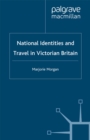 National Identities and Travel in Victorian Britain - eBook