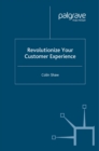 Revolutionize Your Customer Experience - eBook