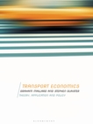 Transport Economics : Theory, Application and Policy - Book