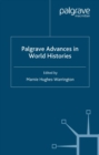 Palgrave Advances in World Histories - eBook