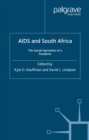 AIDS and South Africa: The Social Expression of a Pandemic - eBook