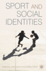 Sport and Social Identities - Book