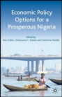 Economic Policy Options for a Prosperous Nigeria - Book