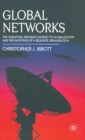 Global Networks : The Vodafone-Ericsson Journey to Globalization and the Inception of a Requisite Organization - Book