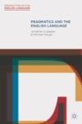 Pragmatics and the English Language - Book