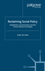 Reclaiming Social Policy : Globalization, Social Exclusion and New Poverty Reduction Strategies - eBook