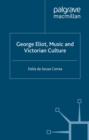 George Eliot, Music and Victorian Culture - eBook