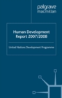 Human Development Report 2007/2008 : Fighting climate change: Human solidarity in a divided world - eBook
