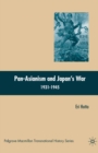 Pan-Asianism and Japan's War 1931-1945 - eBook