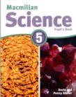 Macmillan Science 5 : Pupil's Book & CD-ROM Pack - Book