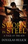 Sworn in Steel - eBook