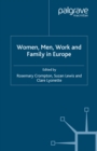 Women, Men, Work and Family in Europe - eBook