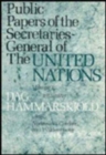 Public Papers of the Secretaries-General of the United Nations : Dag Hammarskjold, 1953-1956 - Book