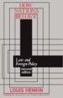 How Nations Behave : Law and Foreign Policy - Book