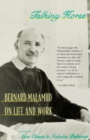 Talking Horse : Bernard Malamud on Life and Work - Book