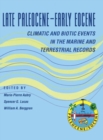 Late Paleocene-Early Eocene Biotic and Climatic Events in the Marine and Terrestrial Records - Book