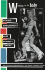 Writing on the Body : Female Embodiment and Feminist Theory - Book