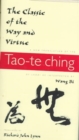 The Classic of the Way and Virtue : A New Translation of the Tao-te Ching of Laozi as Interpreted by Wang Bi - Book