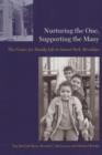 Nurturing the One, Supporting the Many : The Center for Family Life in Sunset Park, Brooklyn - Book