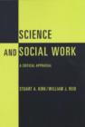 Science and Social Work : A Critical Appraisal - Book