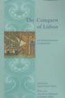 The Conquest of Lisbon : De expugnatione Lyxbonensi - Book