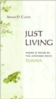 Just Living : Poems and Prose of the Japanese Monk Tonna - Book