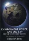 Environment, Power, and Society for the Twenty-First Century : The Hierarchy of Energy - Book