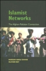 Islamist Networks : The Afghan-Pakistan Connection - Book
