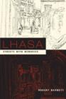 Lhasa : Streets with Memories - Book